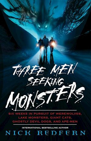 Three Men Seeking Monsters