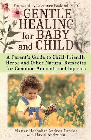 Gentle Healing for Baby and Child