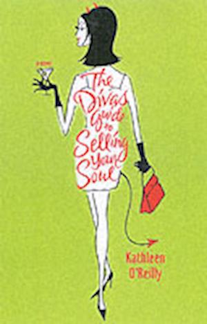 The Diva's Guide To Selling Your Soul