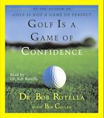 Golf Is A Game Of Confidence