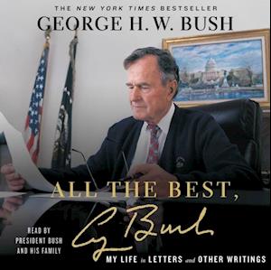 All the Best, George Bush