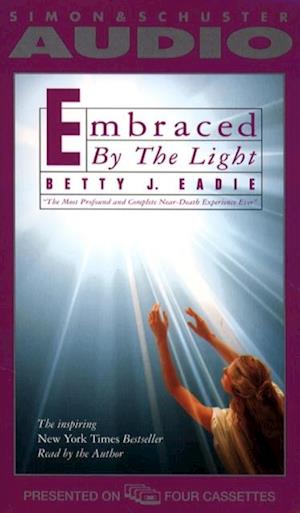 Embraced by the Light