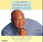 George Foreman's Guide to Life