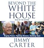 Beyond the White House