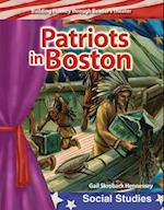Patriots in Boston (Early America)