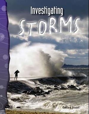 Investigating Storms (Earth and Space Science)