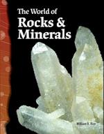 The World of Rocks & Minerals (Earth and Space Science)