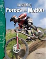 Investigating Forces and Motion (Physical Science)