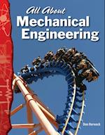 All about Mechanical Engineering (Physical Science)