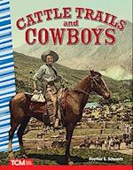 Cattle Trails and Cowboys