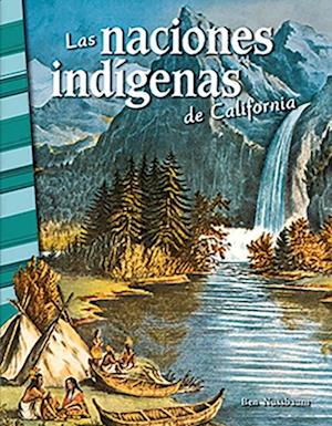 Las naciones indigenas de California