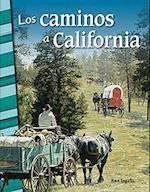 Los Caminos a California (Trails to California)