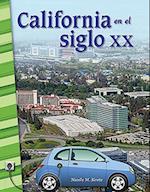 California En El Siglo XX (California in the 20th Century)