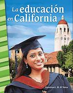 La Educacion En California (Education in California)