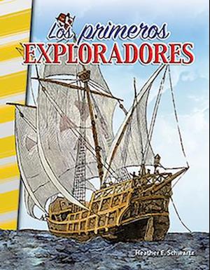 Los Primeros Exploradores (Early Explorers)