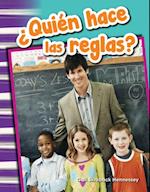 Quien hace las reglas?