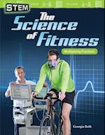 STEM: The Science of Fitness