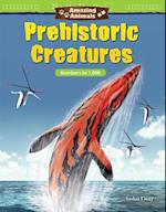Amazing Animals: Prehistoric Creatures