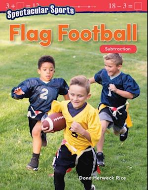 Spectacular Sports: Flag Football