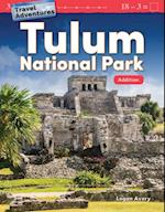 Travel Adventures: Tulum National Park