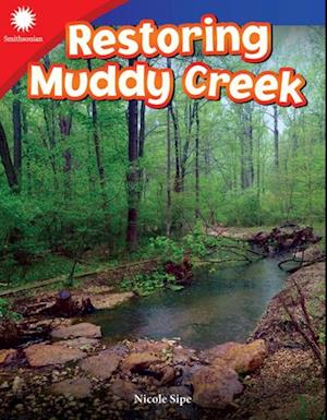 Restoring Muddy Creek