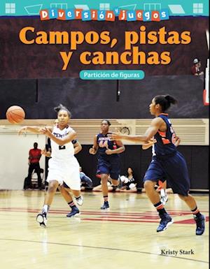 Diversion y juegos: Campos, pistas y canchas