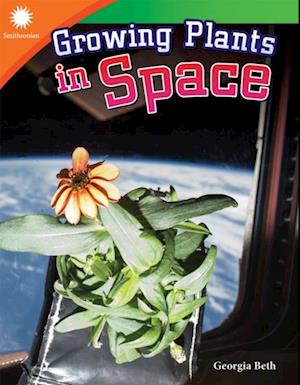 Growing Plants in Space