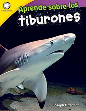 Aprende sobre los tiburones