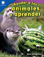 Ayudar a Los Animales a Aprender (Helping Animals Learn)