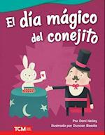 El Día Mágico del Conejito (Bunny's Magic Day)