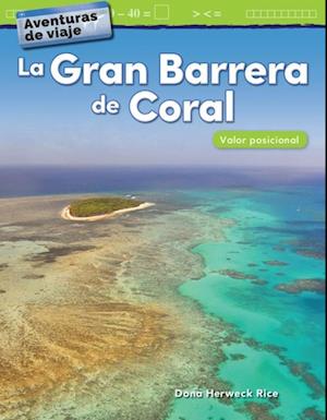 Aventuras de viaje: La Gran Barrera de Coral