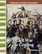 Civil War Is Coming (Expanding & Preserving the Union)