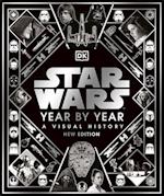 Star Wars Year by Year New Edition