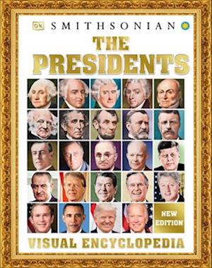 The Presidents Visual Encyclopedia