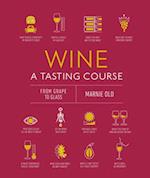 Wine a Tasting Course