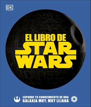 El Libro de Star Wars (the Star Wars Book)