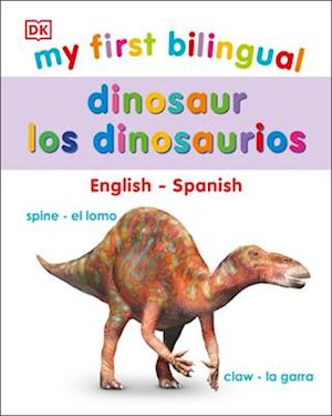 My First Bilingual Dinosaur