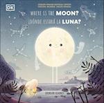 Where Is the Moon? / Donde Estarà La Luna?