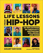 Life Lessons from Hip-Hop