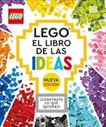 Legoâ(r) El Libro de Las Ideas (Nueva Ediciã3n)
