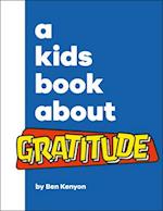 A Kids Book about Gratitude