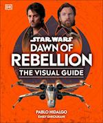 Star Wars Dawn of Rebellion the Visual Guide