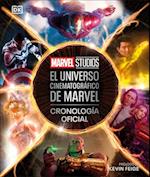 El Universo Cinematográfico de Marvel Cronología Oficial (the Marvel Cinematic Universe an Official Timeline)