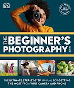 The Beginner's Photography Guide