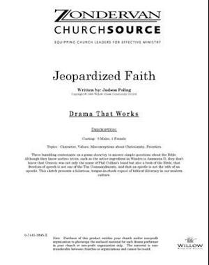 Jeopardized Faith