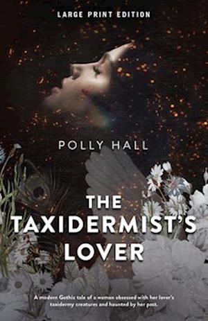 The Taxidermist's Lover