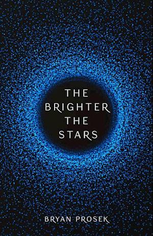 The Brighter the Stars