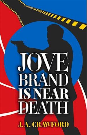 Jove Brand is Near Death