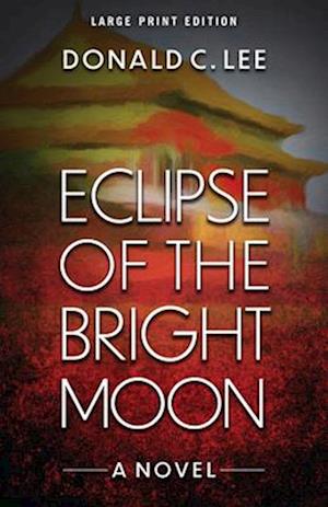 Eclipse of the Bright Moon