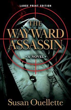 The Wayward Assassin